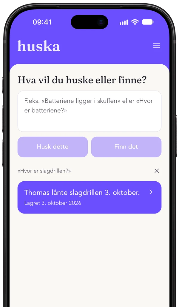Huska på iPhone: «Hvor er slagdrillen?», og det Huska fant: «Thomas lånte slagdrillen 3. oktober.»